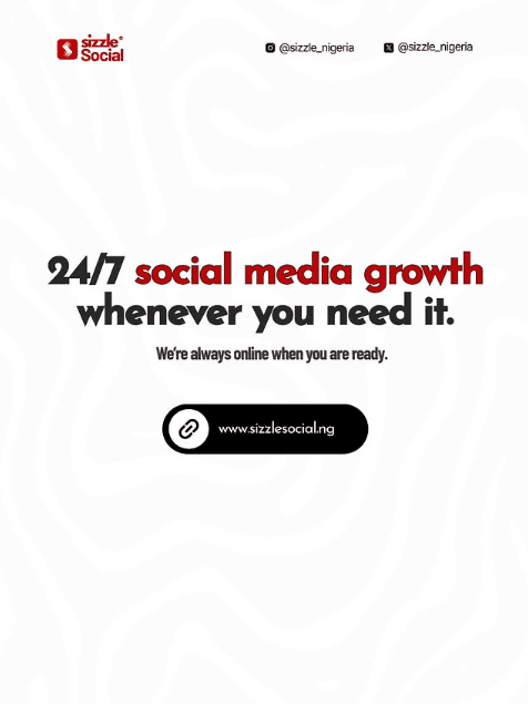 White Sizzle Social poster with bold text reading "24/7 social media growth whenever you need it" with a website link button and a subtle background texture.