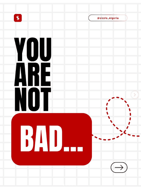 White grid-background carousel slide with bold black text reading "YOU ARE NOT" and a red rounded rectangle containing "BAD…" with a dashed swirl graphic and a next arrow button.