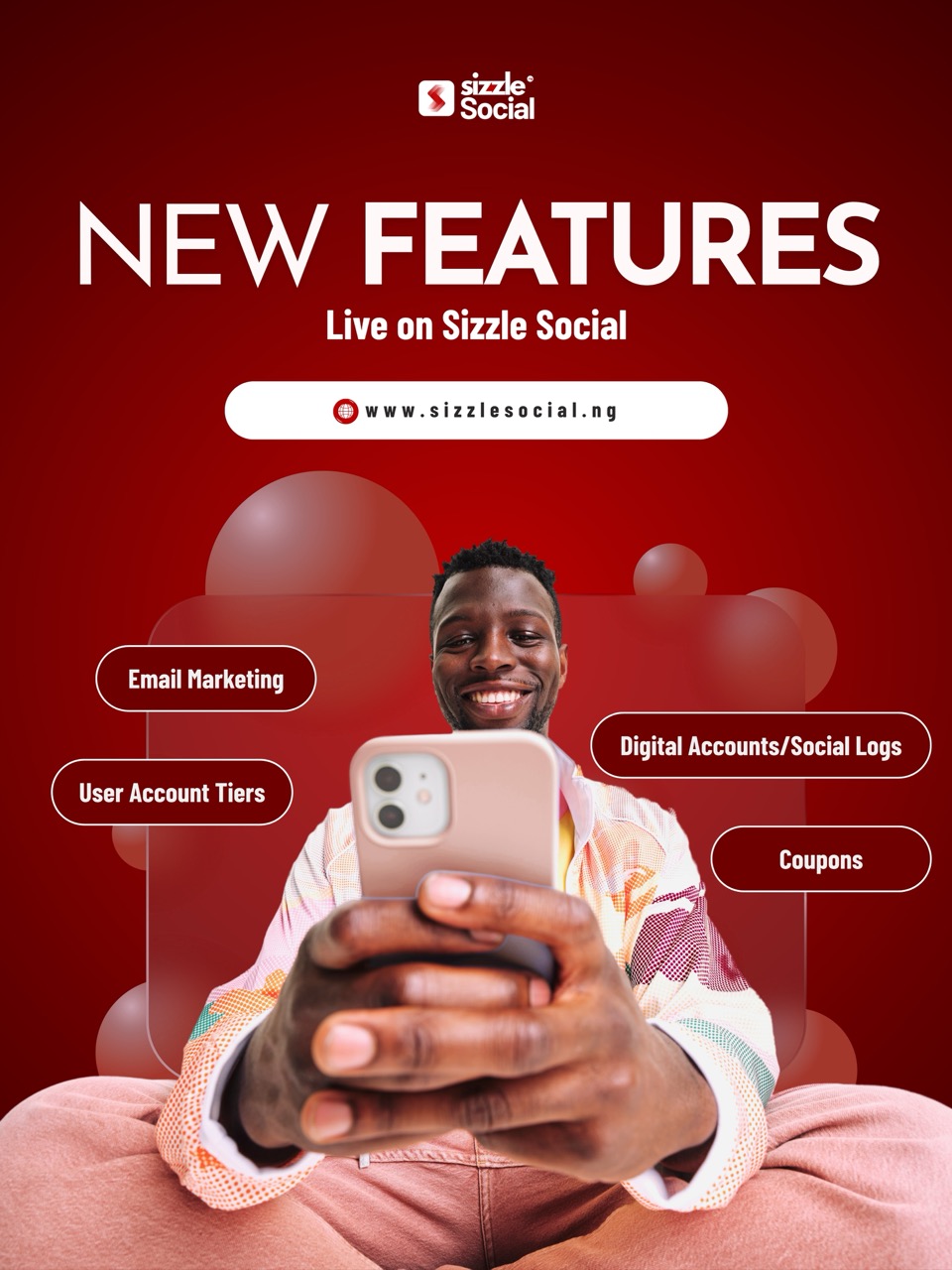 New Sizzle Social features including Digital Accounts, Email Marketing, Coupons and User Account Tiers