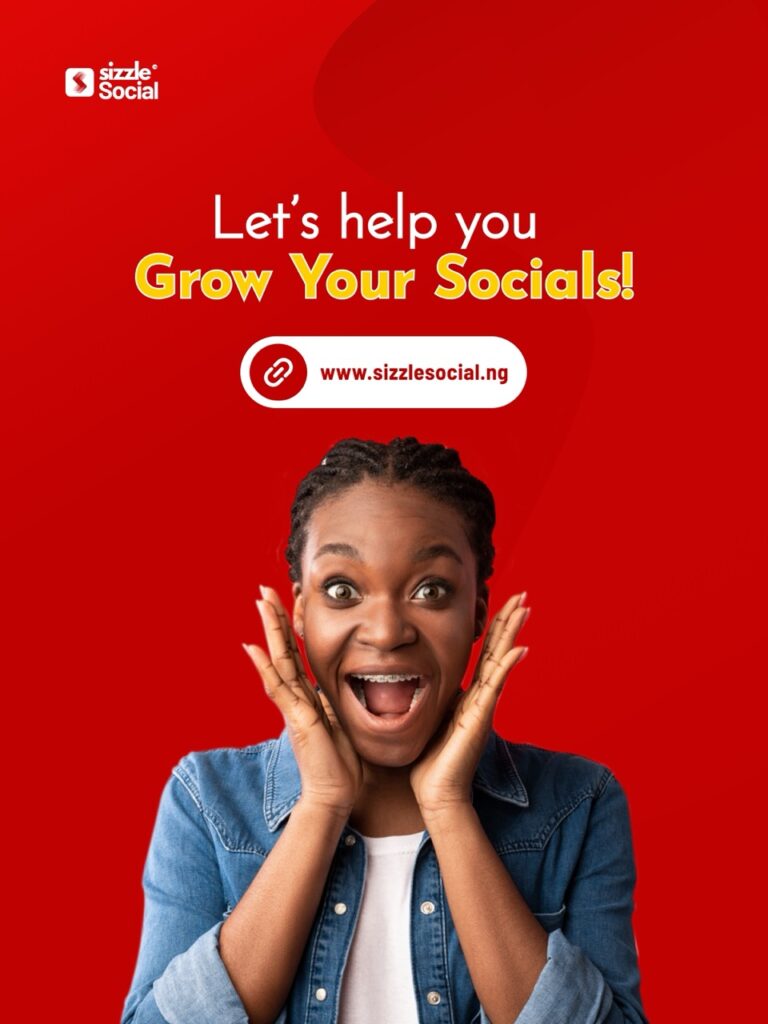 Sizzle Social design encouraging Nigerian creators and businesses to get support with social media growth, visibility and engagement