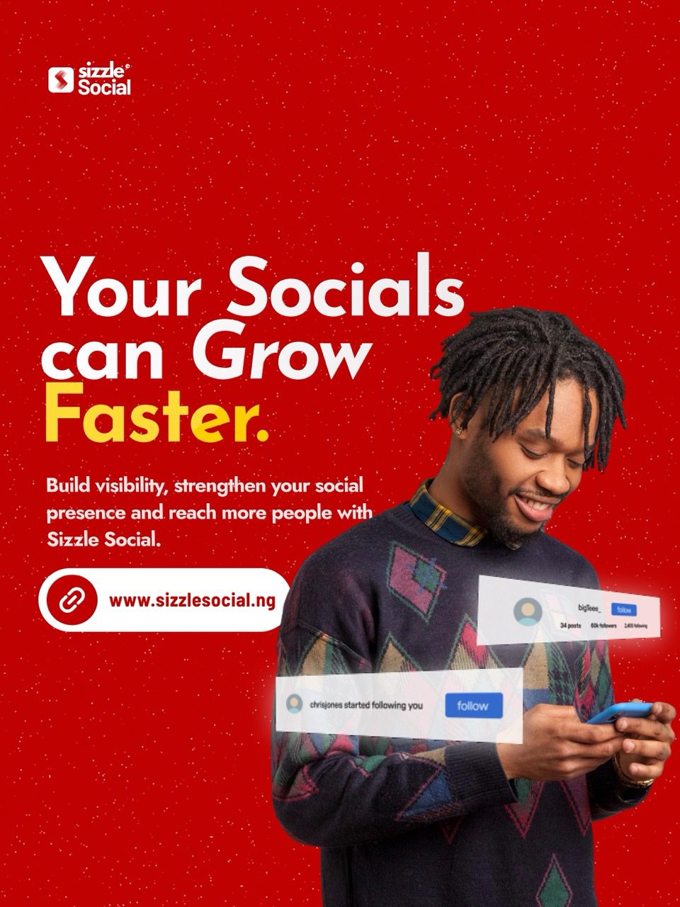 Sizzle Social design encouraging Nigerian creators and businesses to build social media visibility and reach more people online